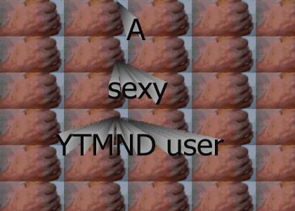 A sexy YTMND user