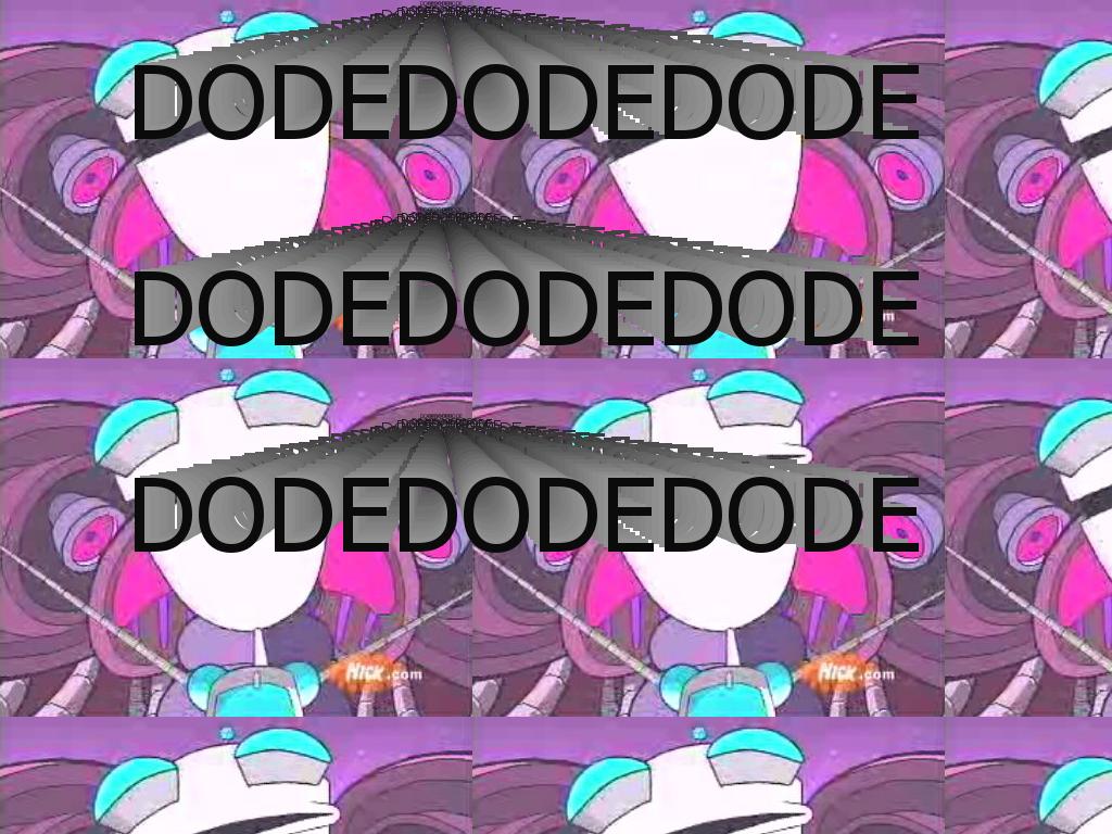 DODEDODEDODE