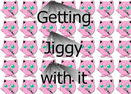 jiggly