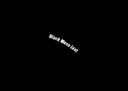 Black Mesa Lost part 2