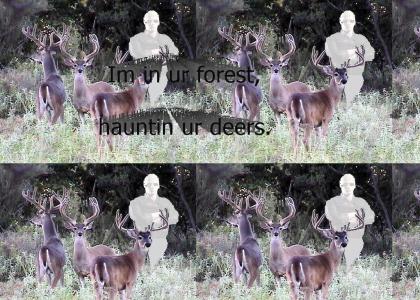 Wesker's in ur forest, hauntin ur deers