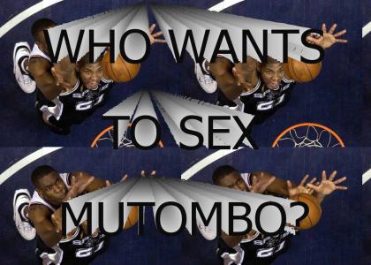 Who Wants to Sex Mutombo?