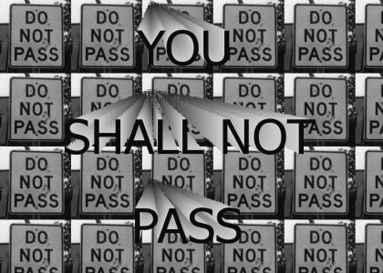 DO NOT PASS