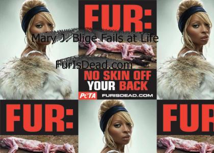 Mary J. Blige Fails at Life: FurIsDead.com