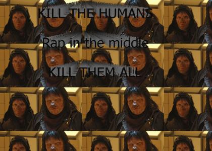 KILL THE HUMANS