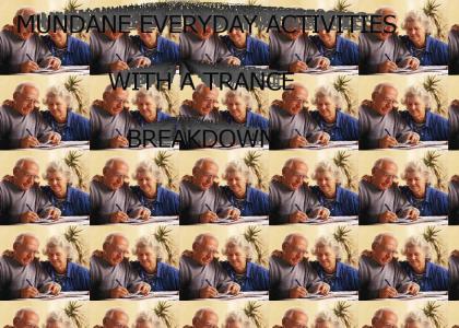 Mundane everyday activities with a trance breakdown