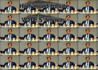 Bobby Fischer tribute (he just died in case you didn't know)