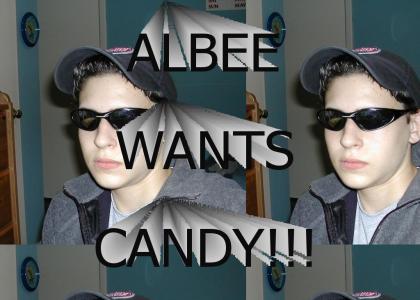 Albee Wants Candy