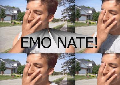 Nate is Emo