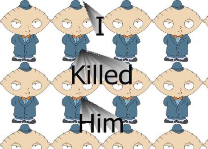 I Killed Him
