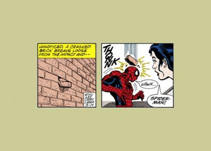 Spiderman had ONE weakness