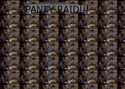 PANTY RAID