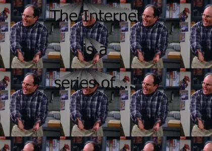 George explains how the internet works...