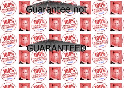 Guarantee not guaranteed