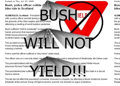 Bush will not Yield