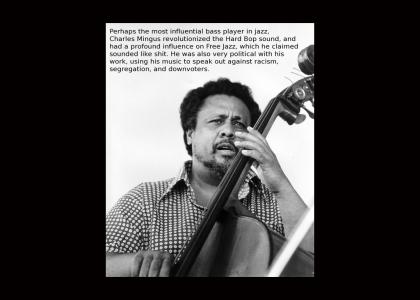 Legends of Jazz- #13: Charles Mingus (Not Funny)