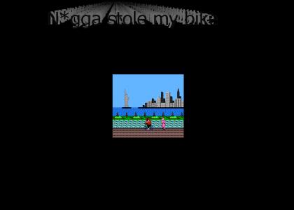 N*gga stole my bike