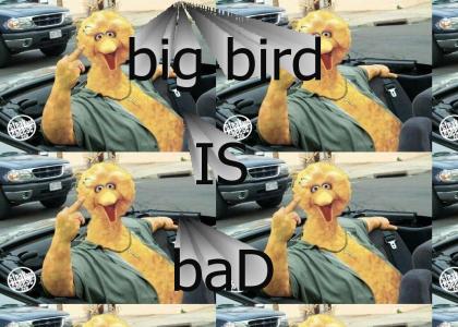 big bird on drugs