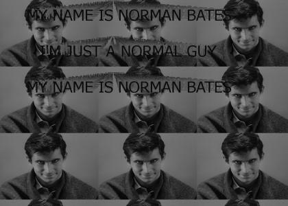 My Name Is Norman Bates