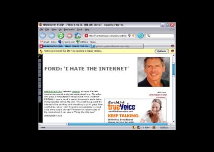 Harrison Ford HATES The Internet!