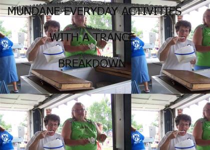 Mundane everyday activities with a trance breakdown #3