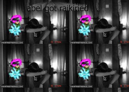 abel got raikiried