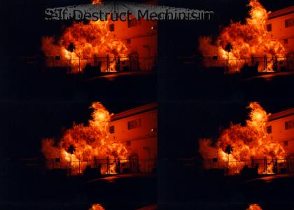 Self Destruct Mechinisum