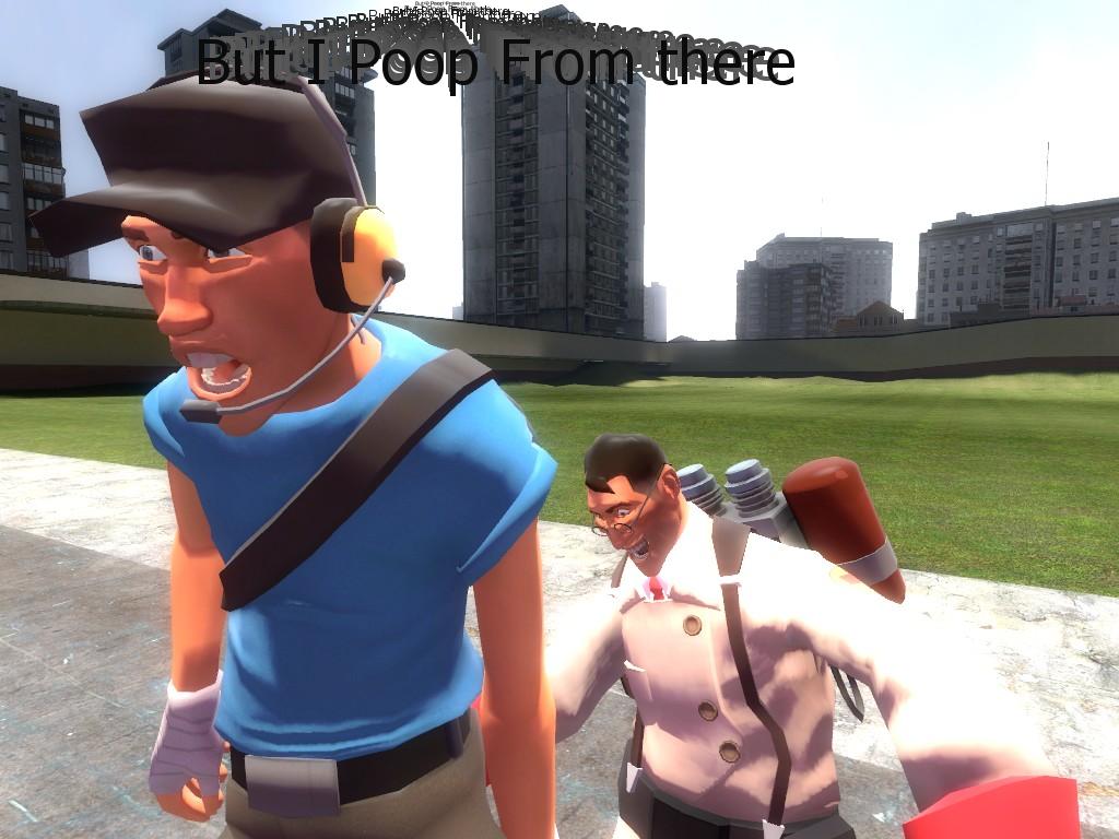 tf2butipoopfromthere