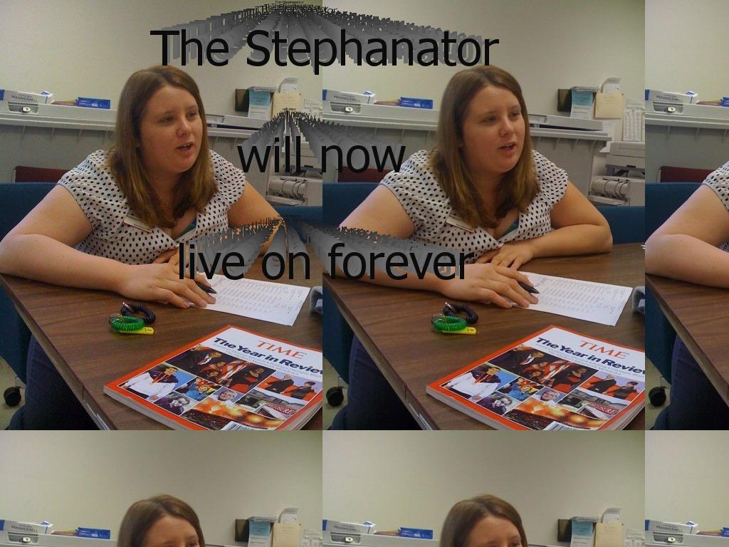 Stephanator