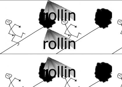 Rollin and Rollin