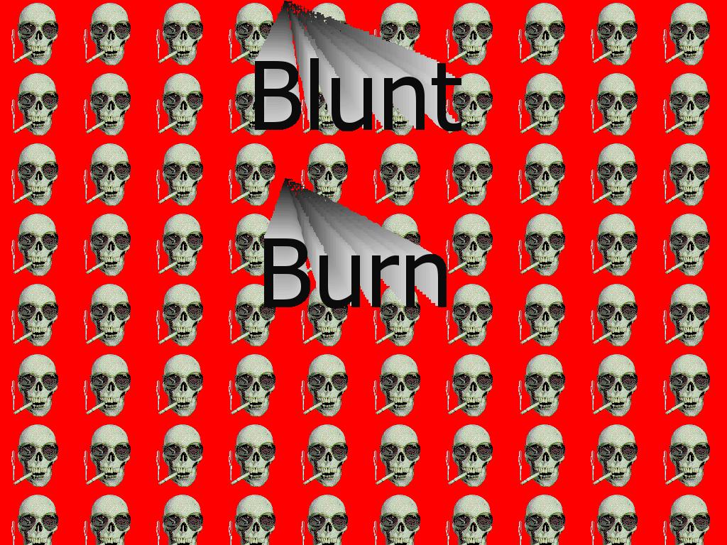 bluntburn