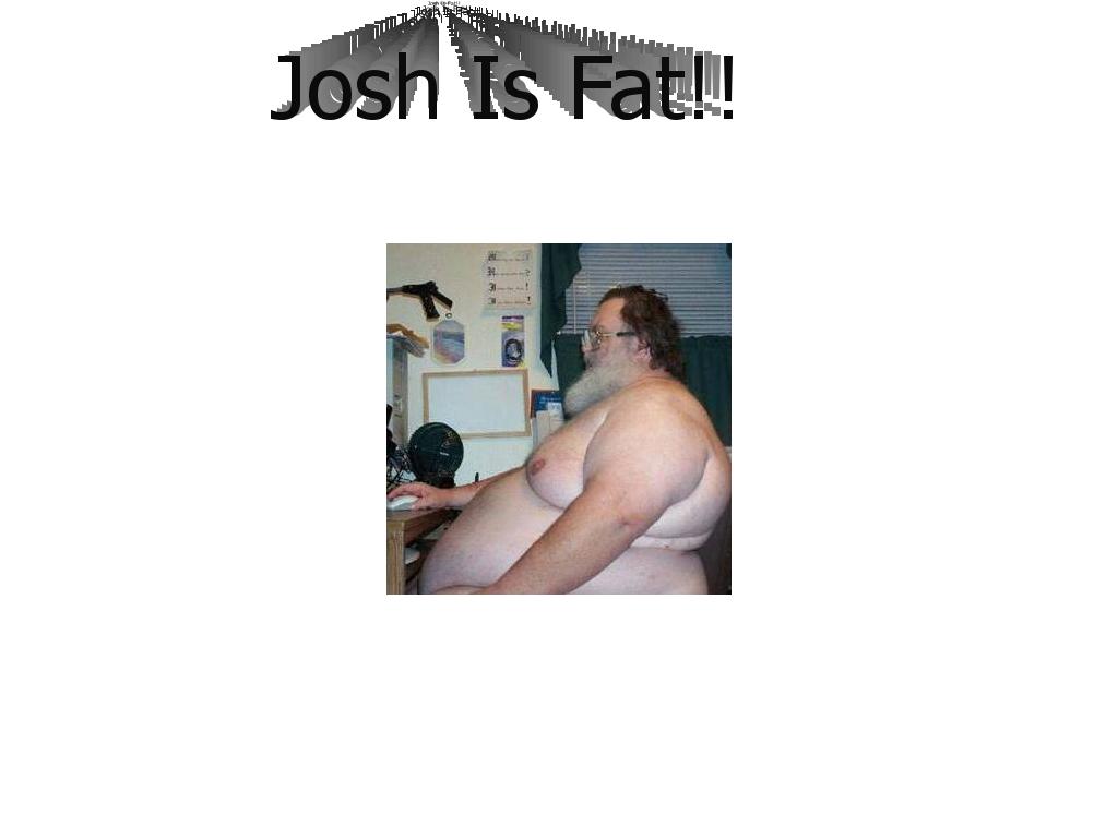 joshisfat