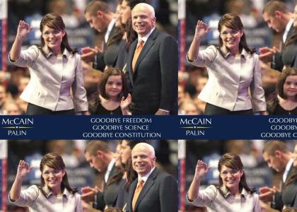 McCain Palin 2008 Say Goodbye