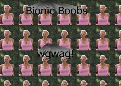 Bionic Boobs