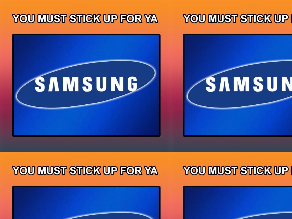 stickupforyoursamsung