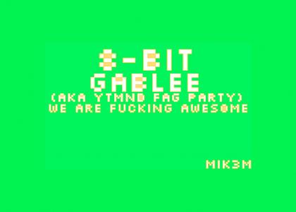 8-Bit Gablee