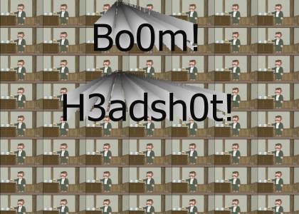 Boom! Headshot!