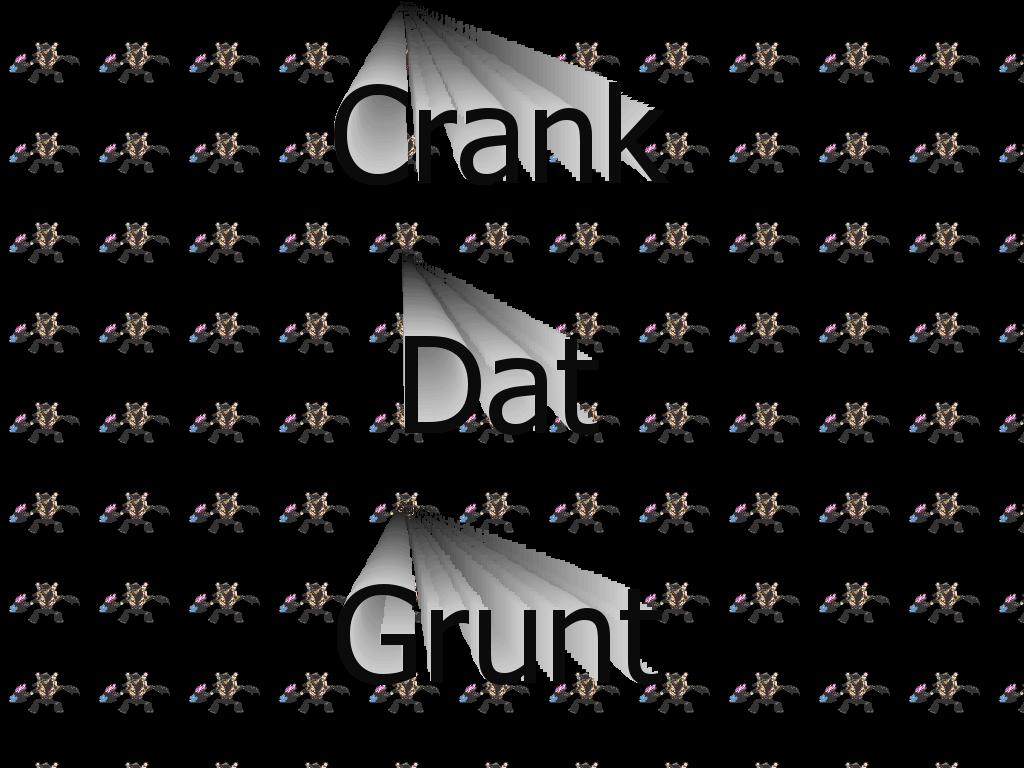 Crankdatgrunt