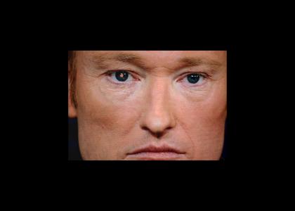 Conan...Zooms into your soul