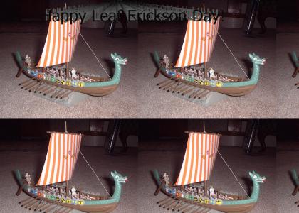 Happy Leaf Erickson Day!