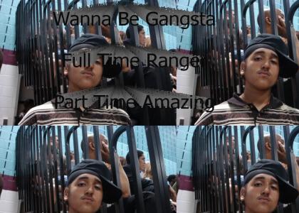 Wanna Be Gangsta Singing