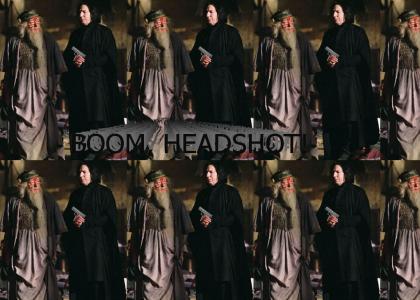 Snape kills Dumbledore. BOOM, HEADSHOT!