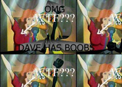 DAVE MUSTAINE HAS BOOBS