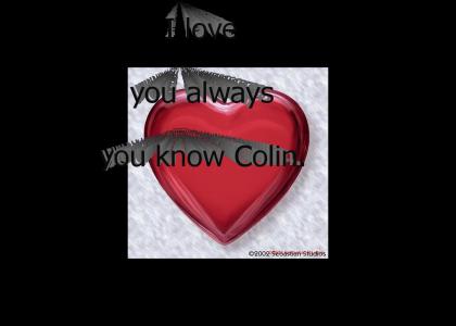 Loving Colin