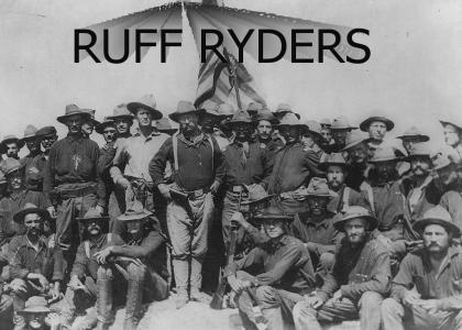 The ORIGINAL Ruff Ryders