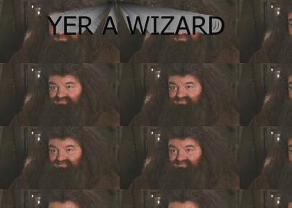 Yer a wizard, motherfucker!