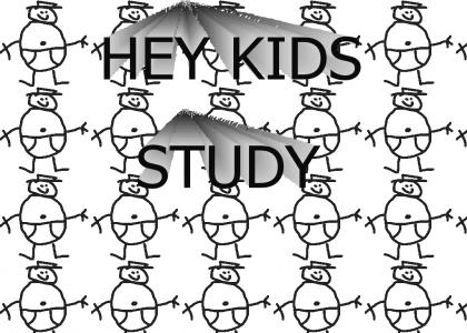 Study Kids!