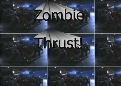 Zombie Thrust!