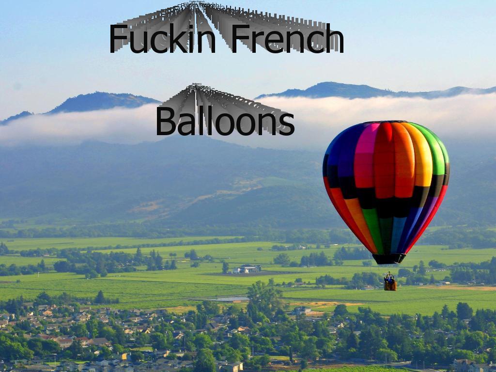 fuckinfrenchballoons