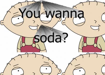 STEWIE SODA